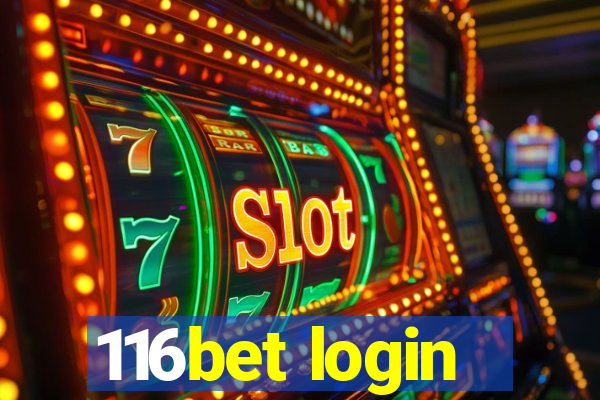 116bet login